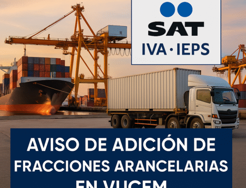 Aviso de Fracciones Arancelarias para la Certificación IVA/IEPS en VUCEM – REGLA 7.2.1.